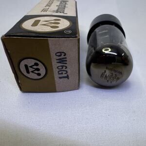 Westinghouse 6W6GT Electronic Vacuum Tube - Model 6W6GT - Includes Box tested